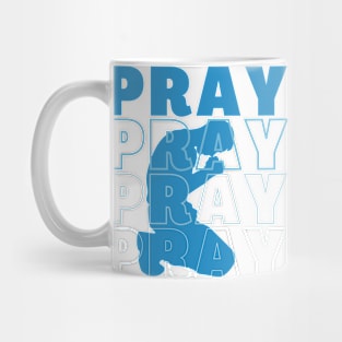 Pray Mug